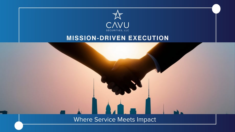 CAVUSecurities_Mission-Driven Execution
