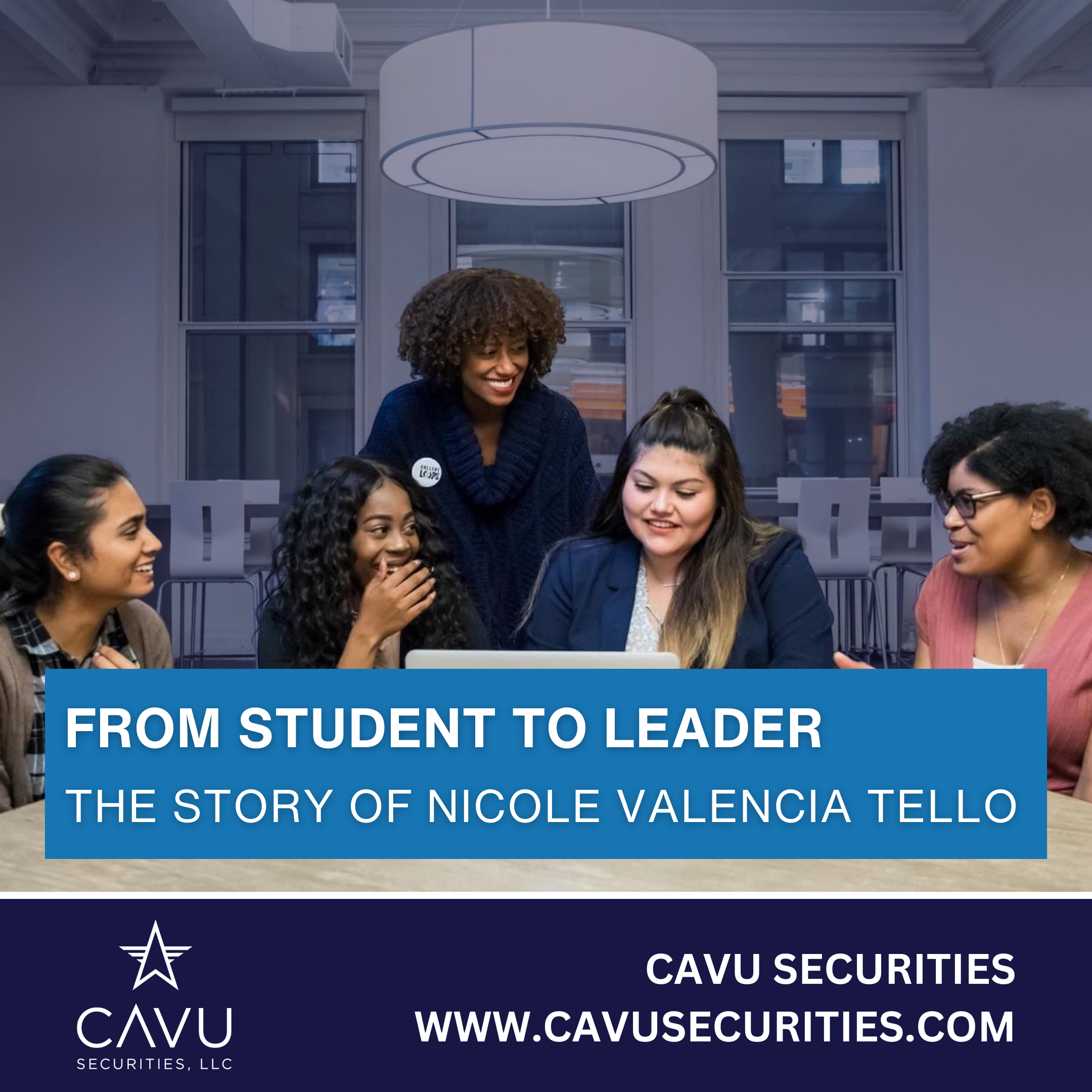 From Student to Leader: The Story of Nicole Valencia Tello